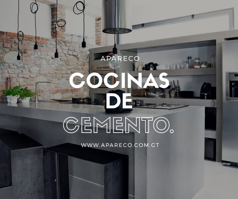 Ideas para Cocinas con Cemento - apareco.com.gt